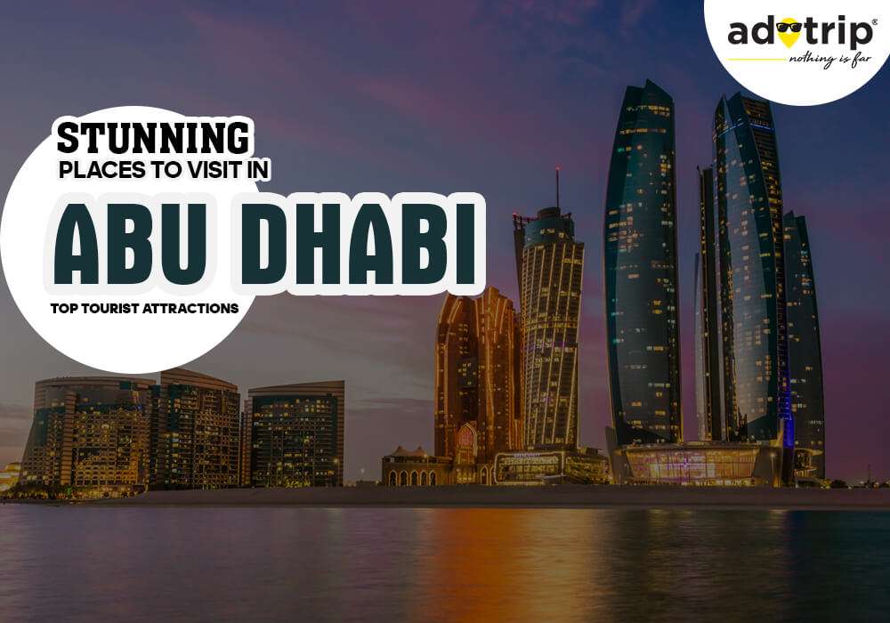 best tourist places to visit in abu dhabi